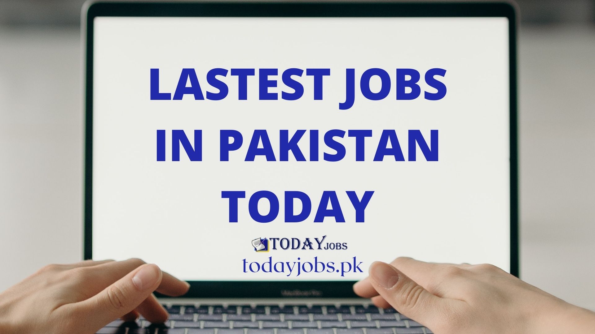 Latest Jobs in Pakistan today