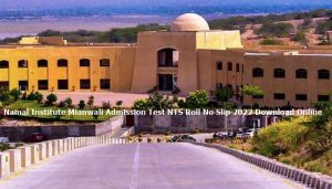 Namal Institute Mianwali Admission Test NTS Roll No Slip 2024 Image 