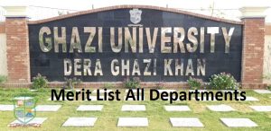 Ghazi University Merit List