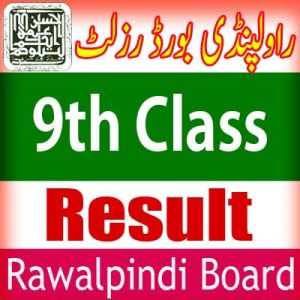 Rawalpindi Board 9th Class Result 