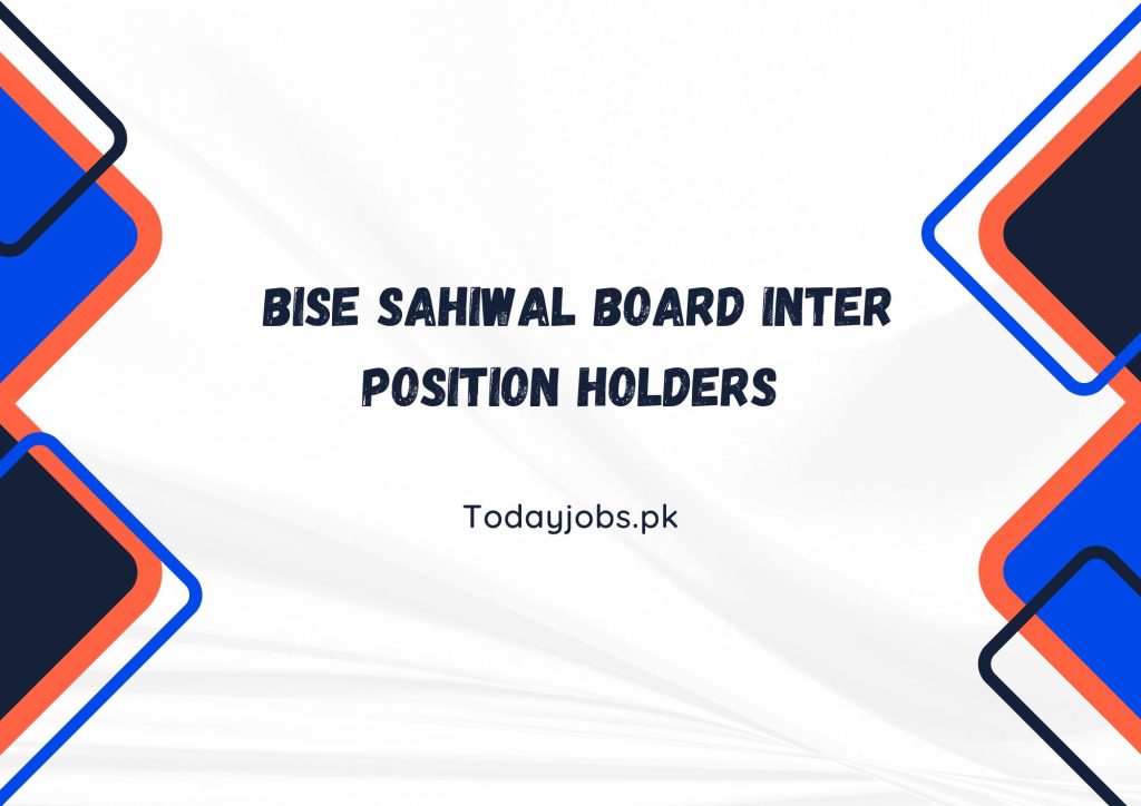 BISE Sahiwal Board Inter Position Holders 2024