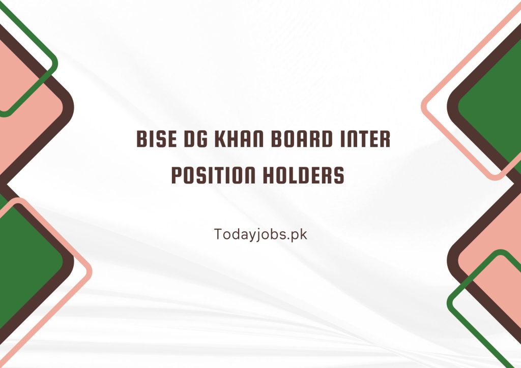 Bise DG Khan Board Inter Position Holders 2024
