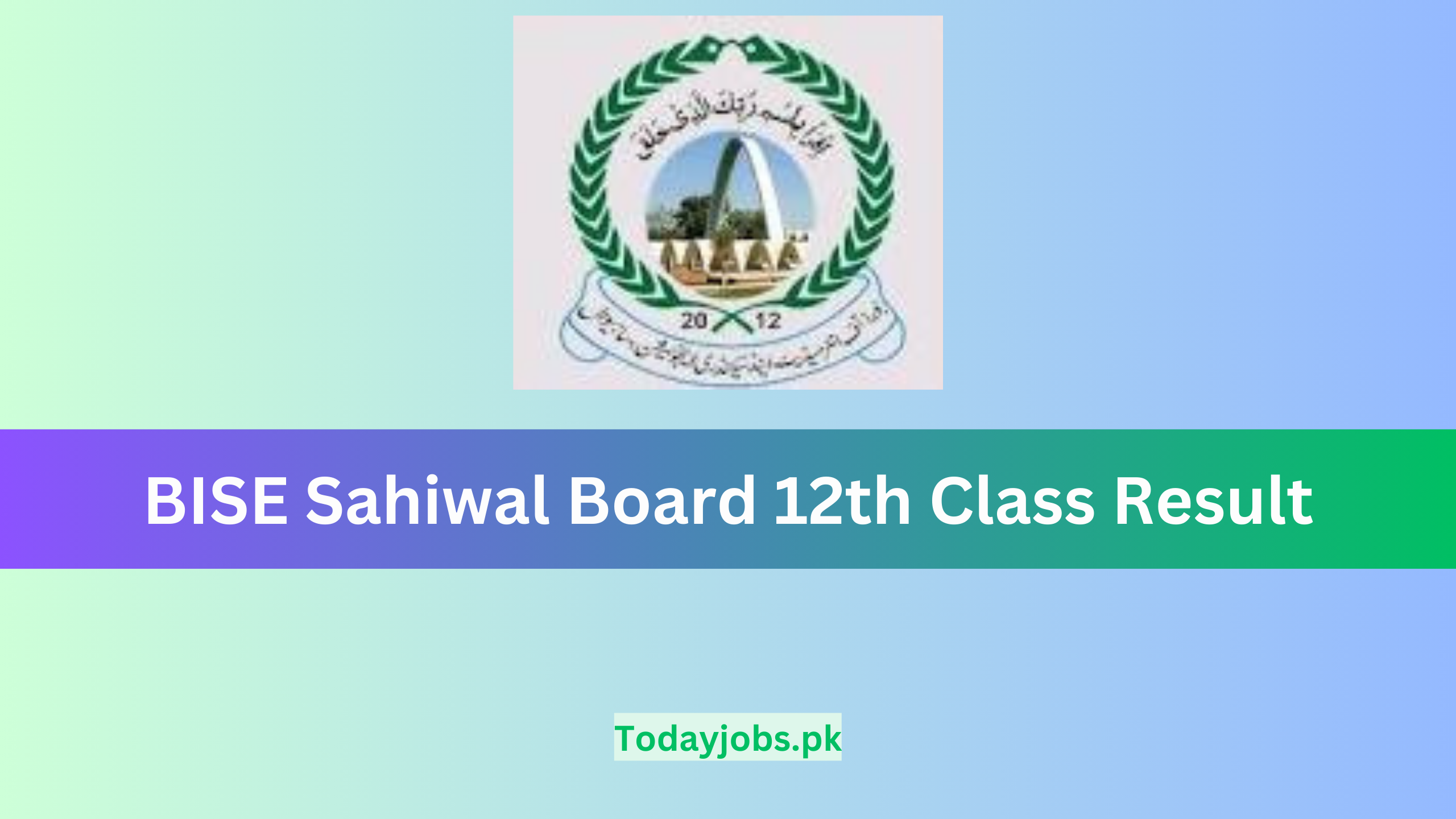 Sahiwal Board 2nd Year Result 2023 | Bise Sahiwal 12th Result 