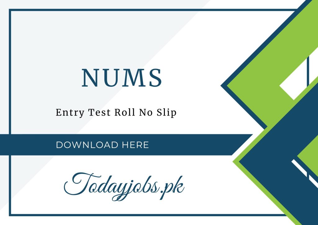 NUMS Entry Test Roll No Slip 2023