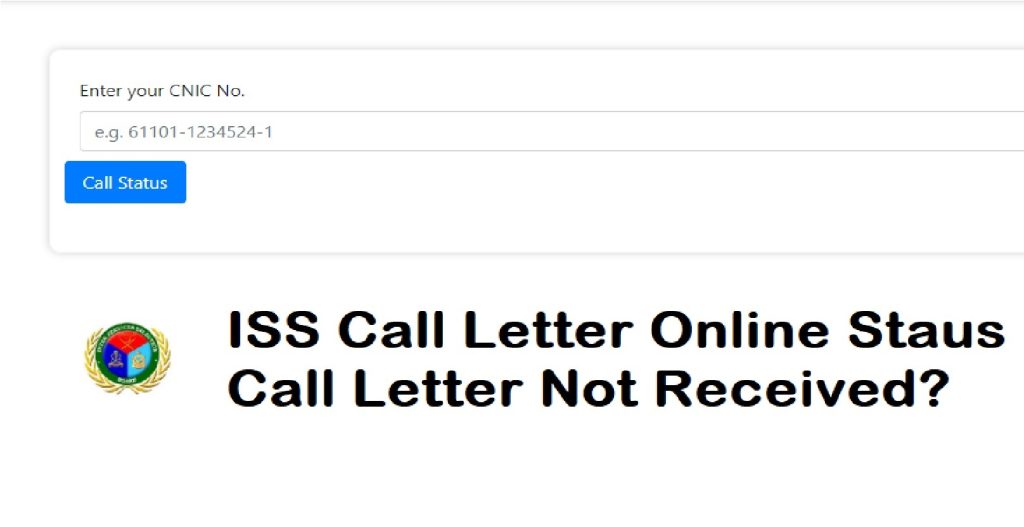 How To Check ISSB Call Letter Online Status
