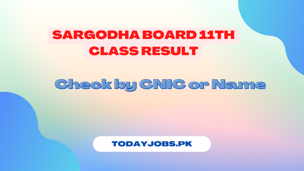 BISE Sargodha Board 11th Class Result 