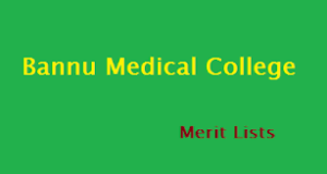 Bannu Medical College BMC Final Merit List