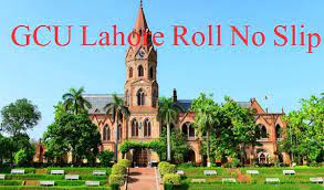 GCU Lahore roll number slip 