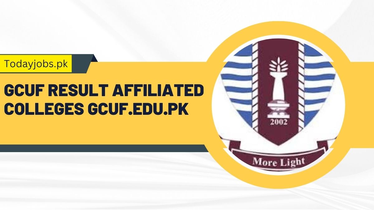 GCUF Result 2024 Affiliated Colleges Gcuf.edu.pk