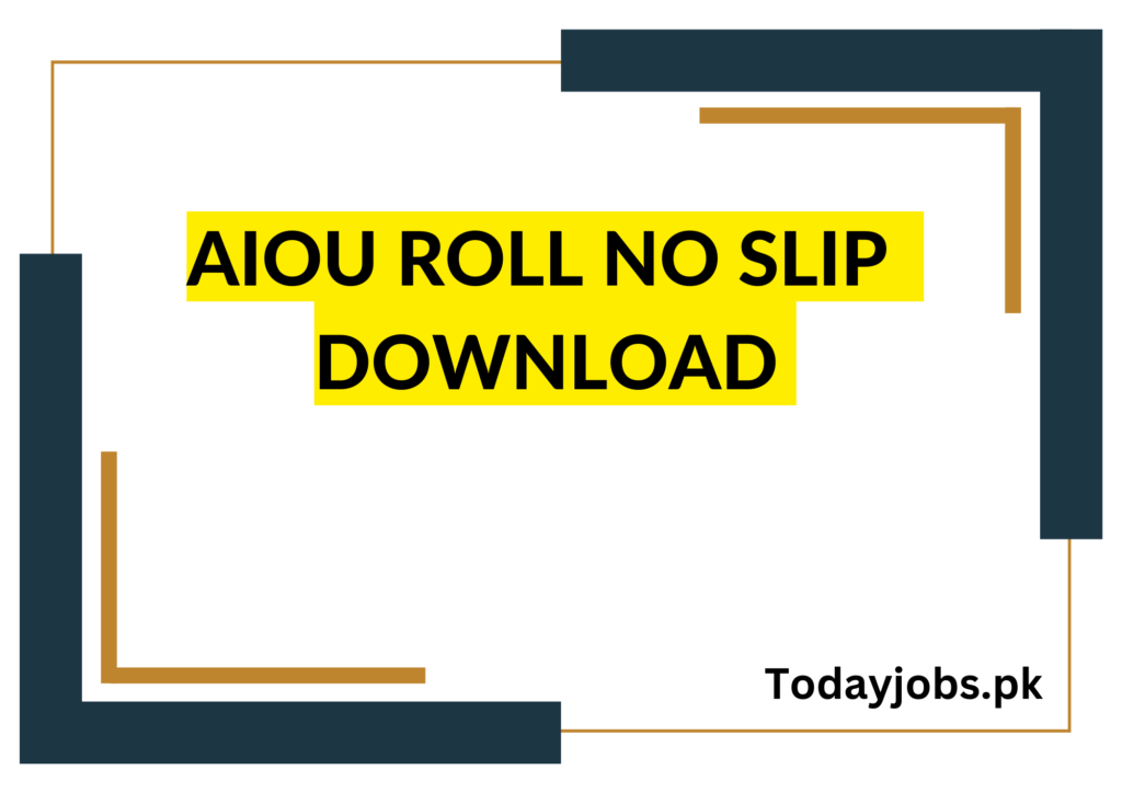 AIOU Roll No Slip 2023 