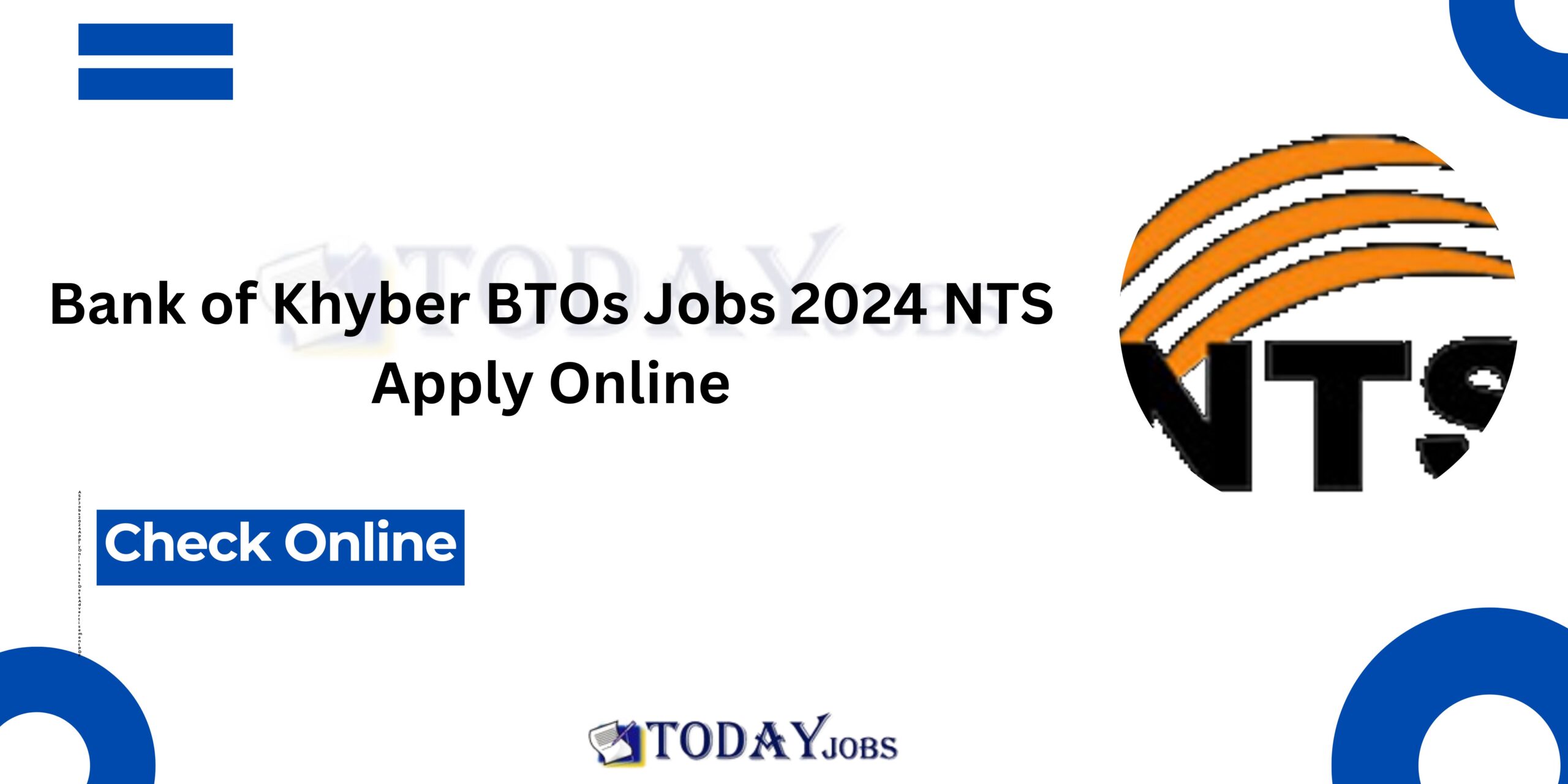 Bank of Khyber BTOs Jobs 2024 NTS Apply Online