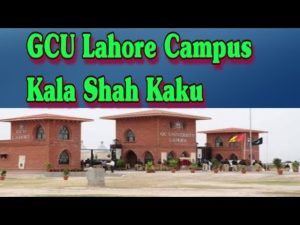 GCU Lahore, Kala Shah Kaku Campus Admission