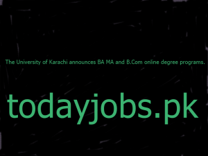 The University of Karachi announces BA MA and B.Com online degree programs.