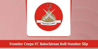 FC Balochistan Roll No 2024 Check Online by Roll No and Name