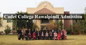 Cadet College Rawalpindi Admission 2023