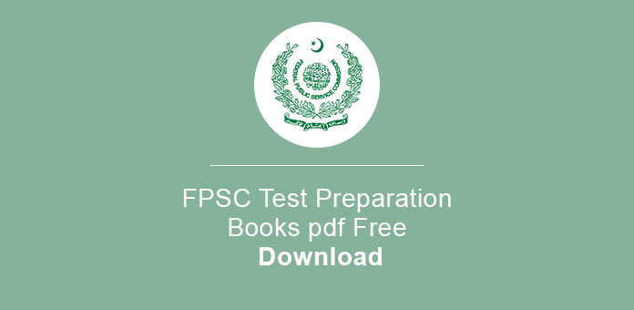 FPSC Preparation Books Download pdf Free FPSC Past Papers