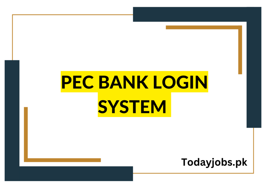 PEC Bank Login System 2023 