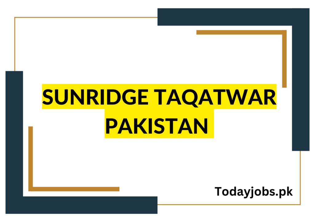 Sunridge Taqatwar Pakistan Online Registration 2023