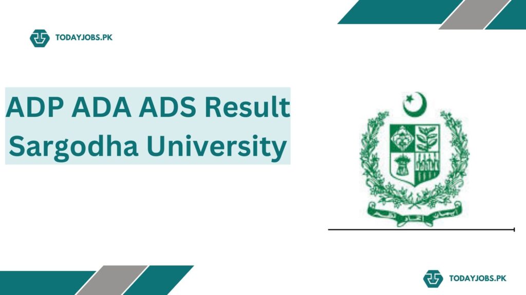 ADP ADA ADS Result Sargodha University 2024