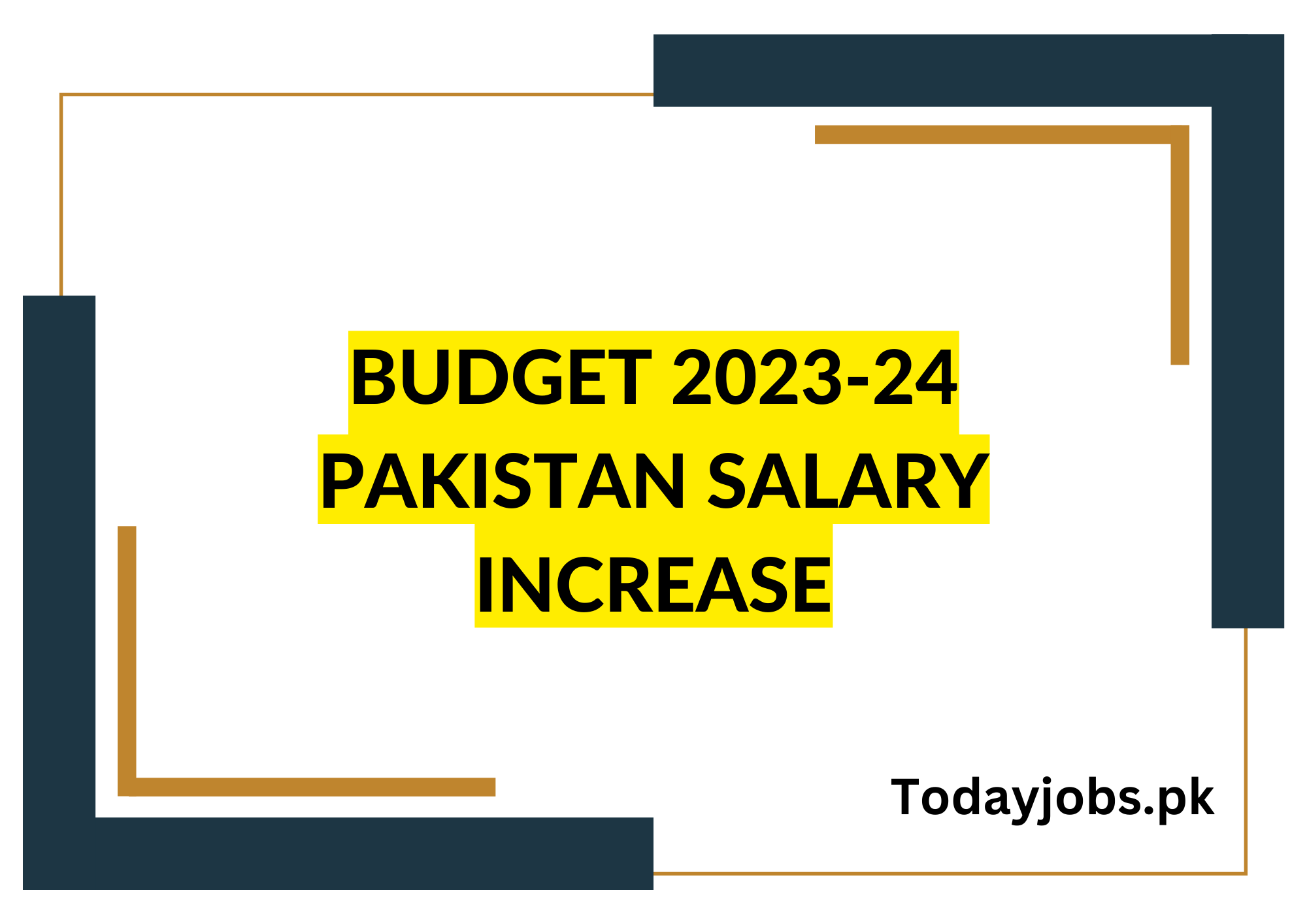 Budget 202424 Pakistan Salary Increase Today Jobs