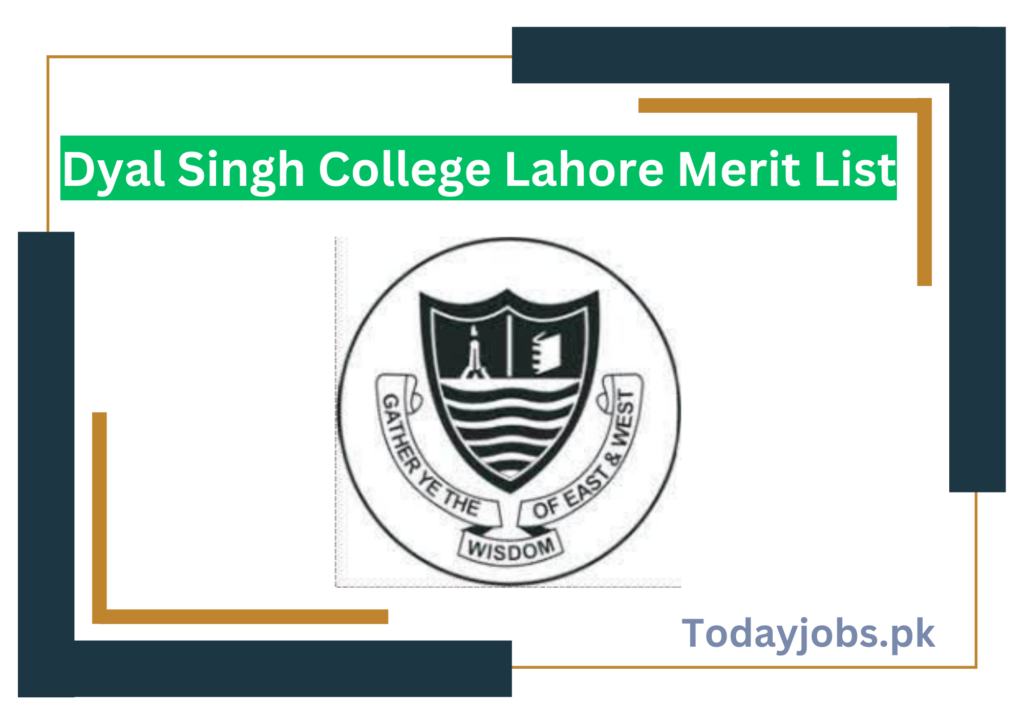 Dyal Singh College Lahore Merit List 2023 Online Check 