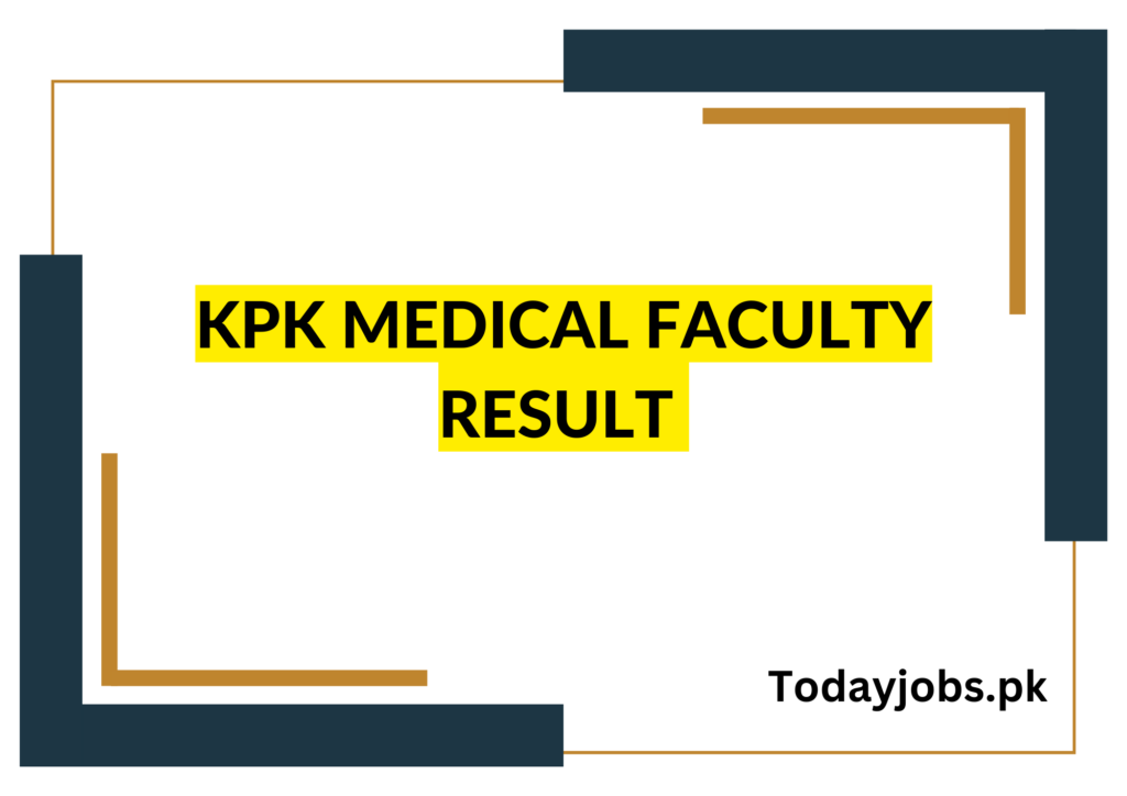 KPK Medical Faculty Result 2023