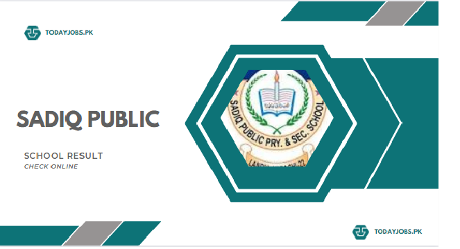 Sadiq Public School Result 2024 and Merit list Check Online