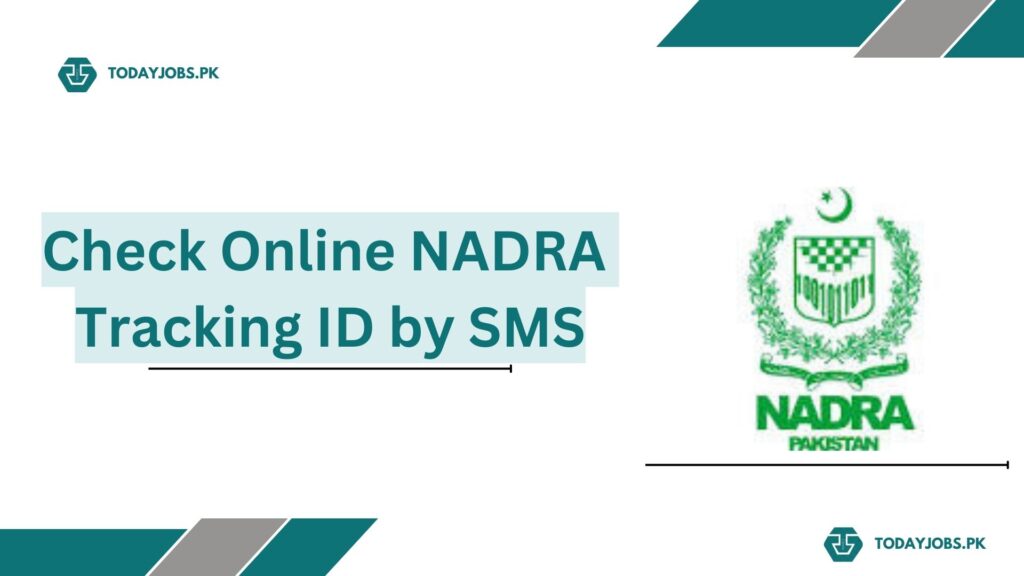 Check Online NADRA Tracking ID by SMS