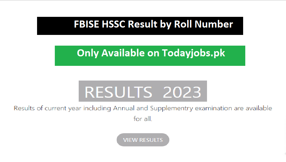 FBISE HSSC 1 Result 2023 by Roll Number and Name