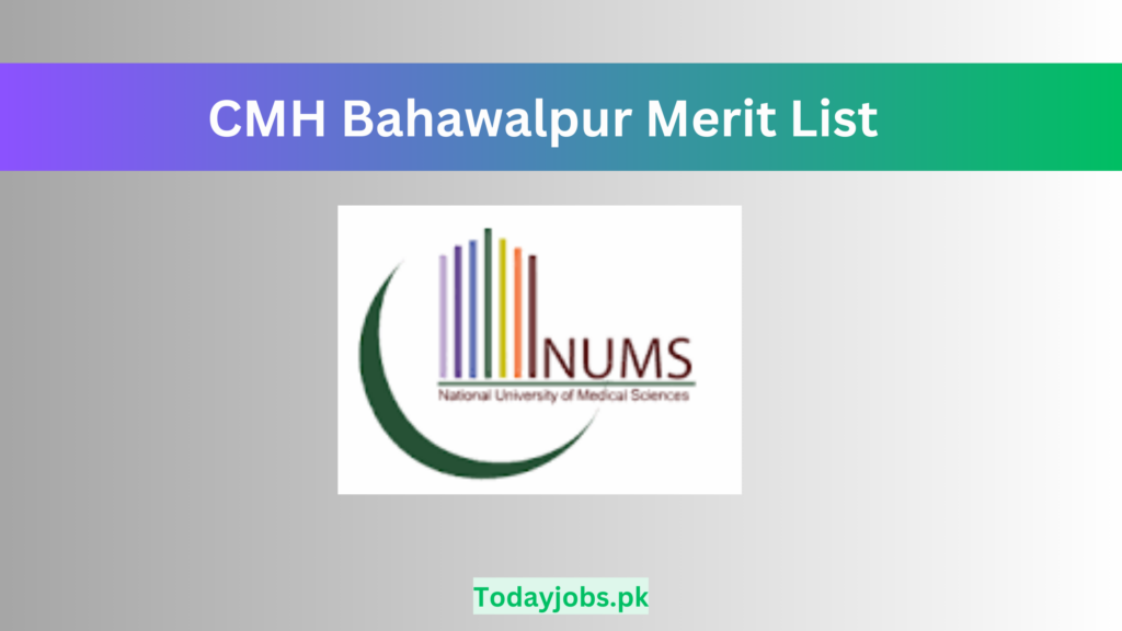 CMH Bahawalpur Merit List