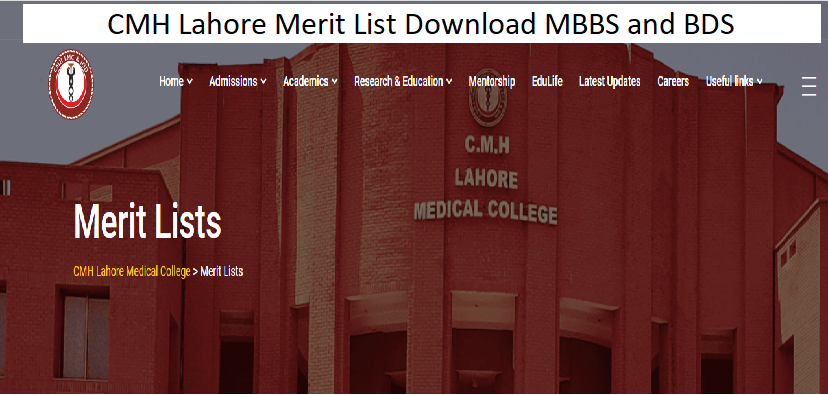 CMH Lahore Merit List 2024 MBBS and BDS Download
