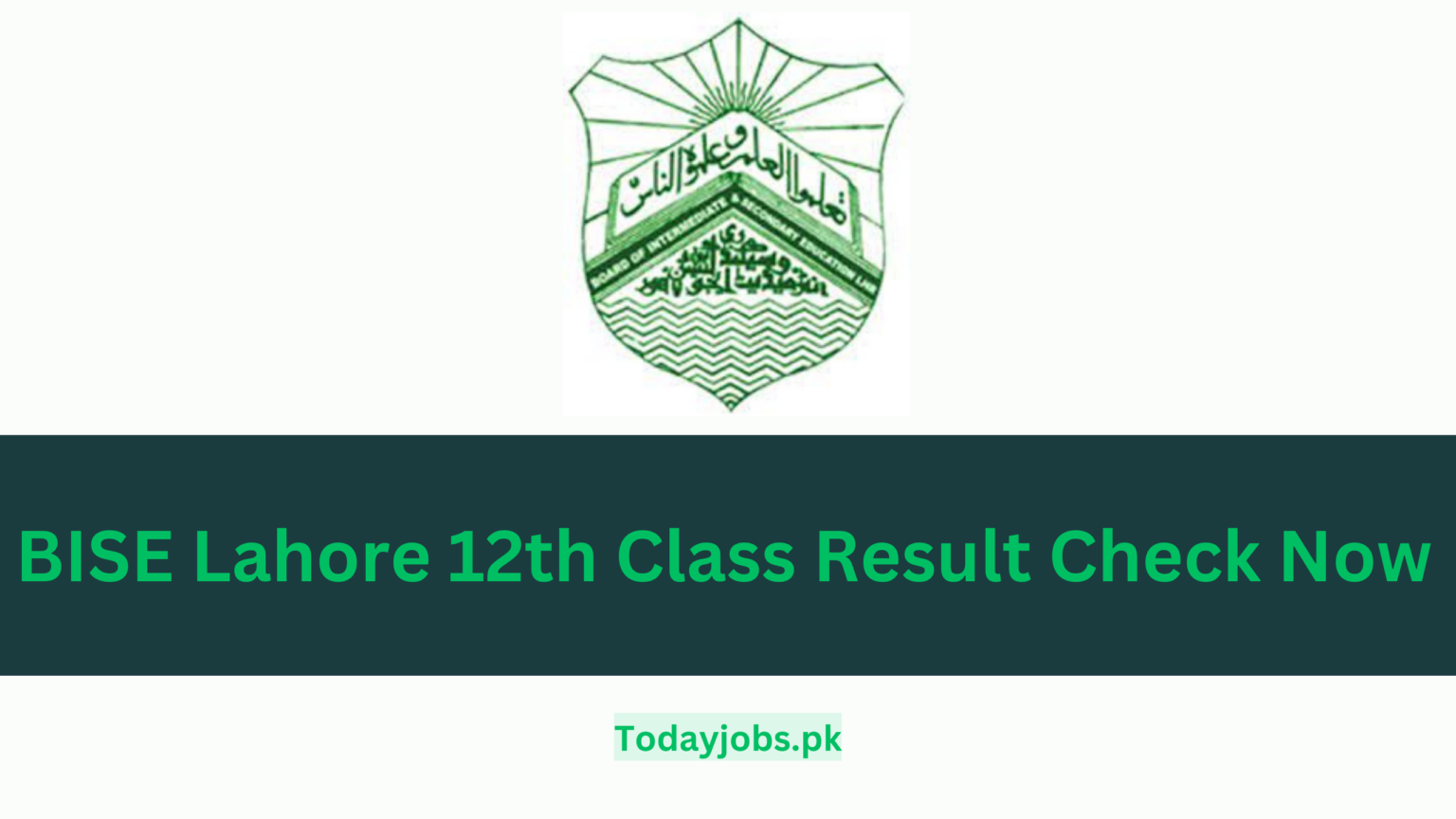 12th Class Result 2024 Lahore Board Gazette Download PDF Today Jobs