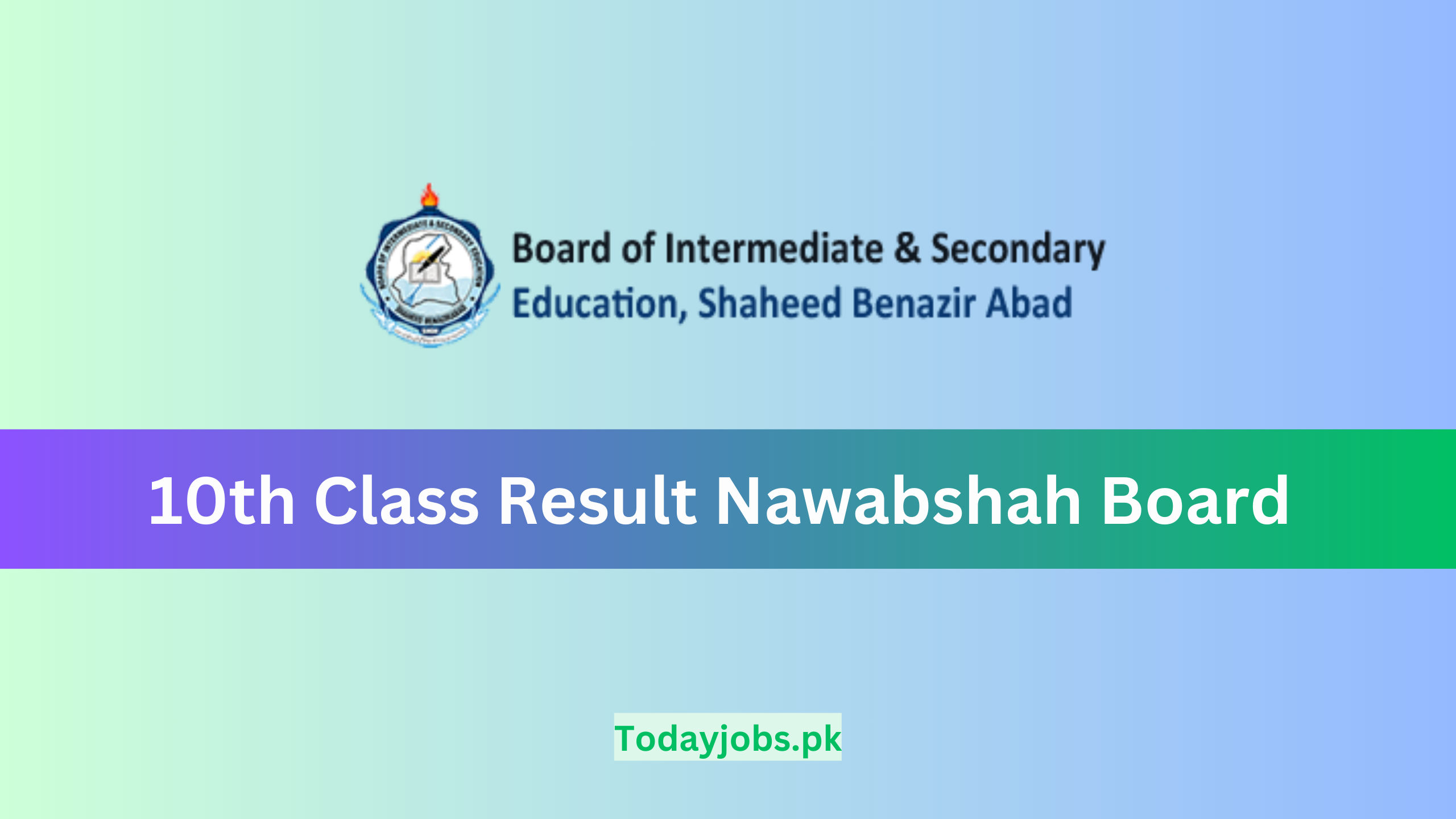 10th Class Result 2023 Nawabshah Board