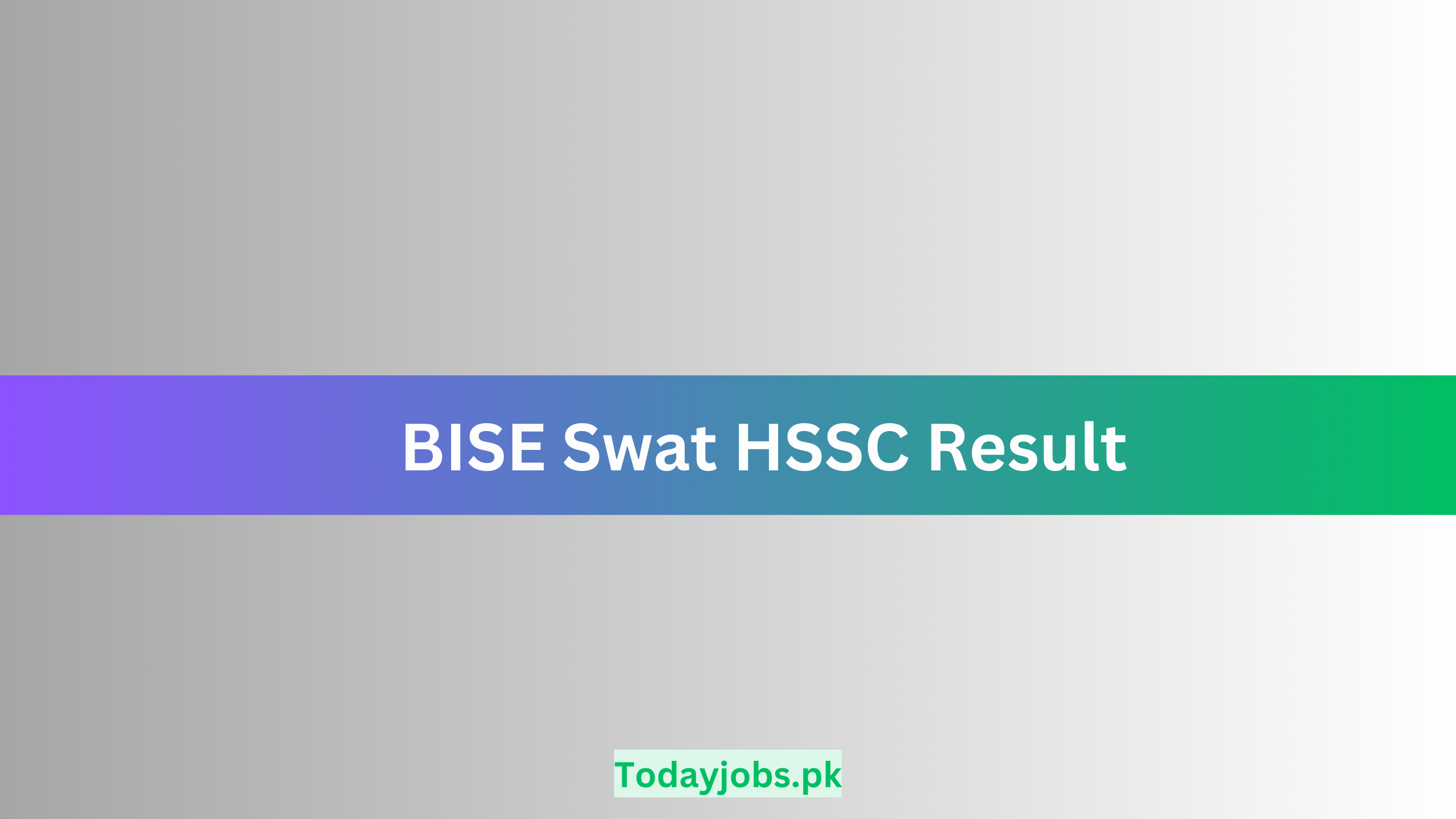 BISE Swat HSSC Result 2024 by Roll Number and Name