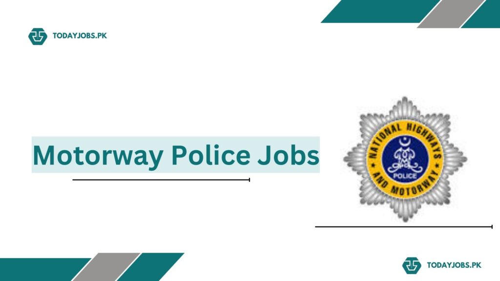Motorway Police Jobs 2024 Apply Online | NHMP Jobs 2024