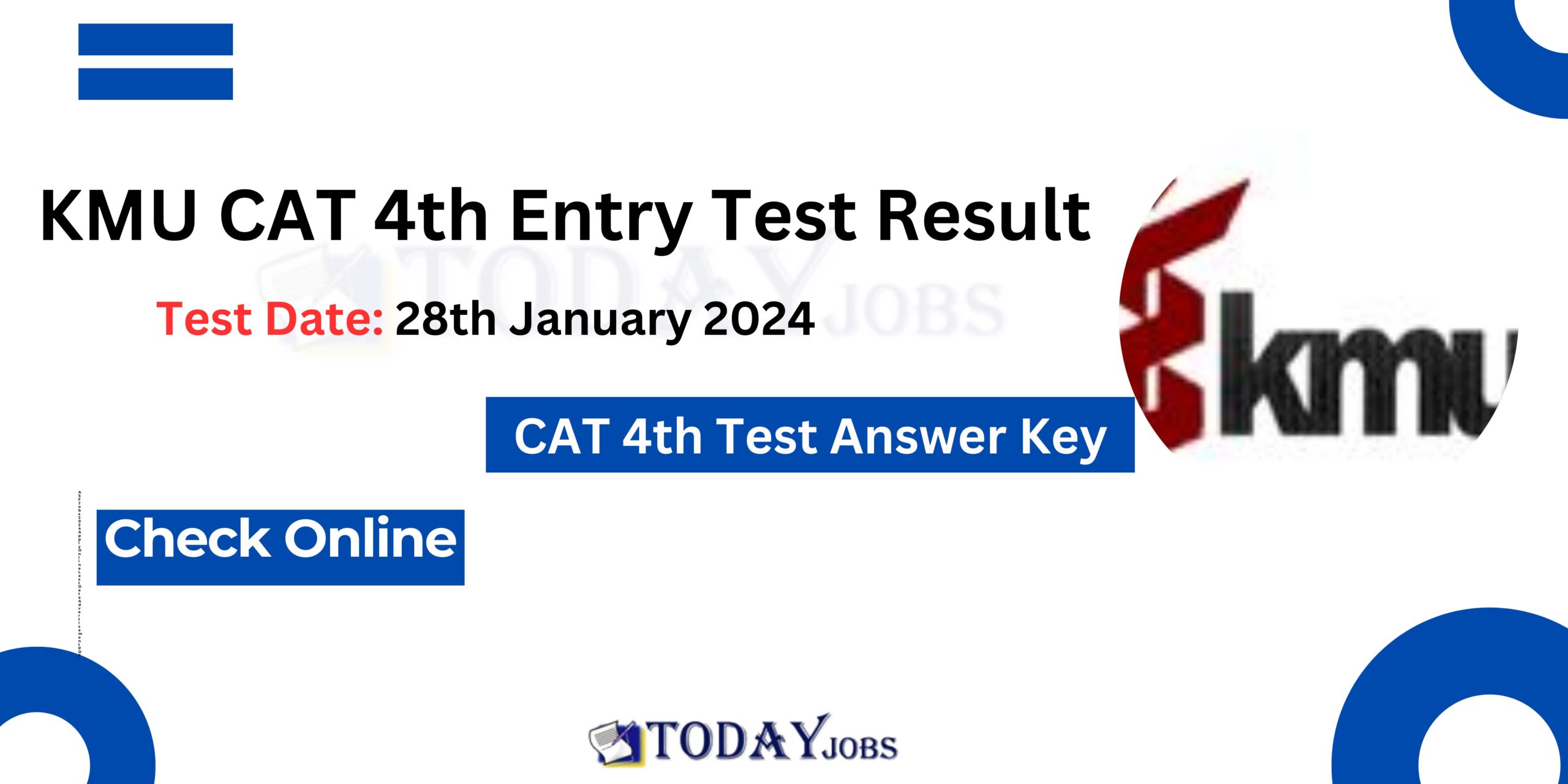 KMU CAT 4th Test Result 2024 Download Answer Key
