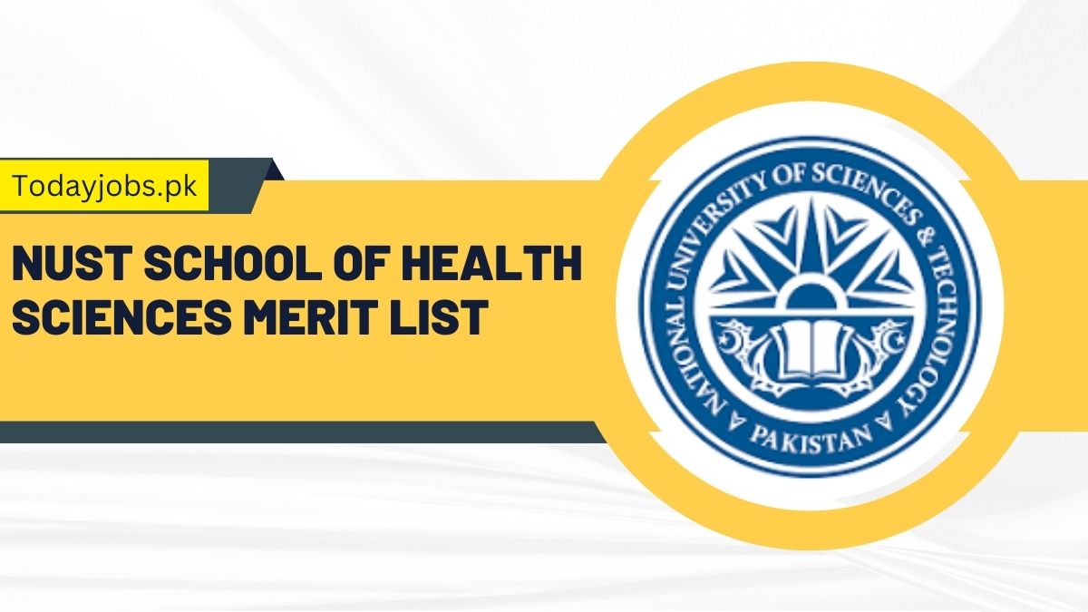 NUST School of Health Sciences Merit List