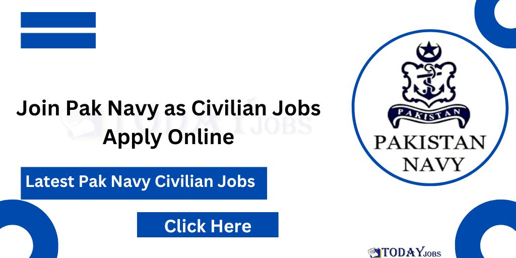 Join Pak Navy as Civilian Jobs 2024 Apply Online