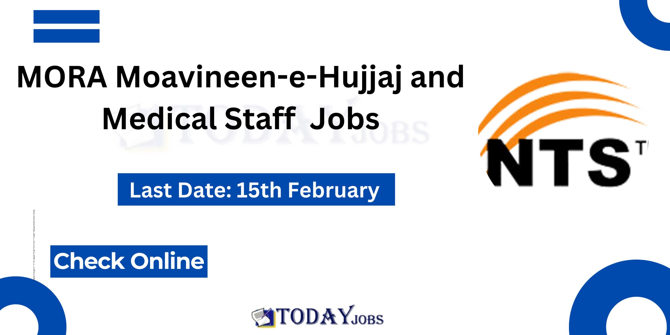 MORA Moavineen-e-Hujjaj and Medical Staff NTS Jobs 2024 Apply Online