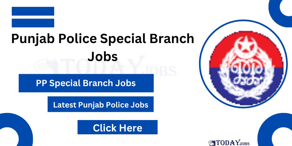 Special Branch Punjab Police Jobs 2024 Application Form
